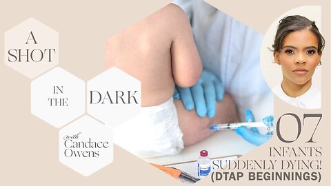 A Shot In The Dark: Suddenly Infants Dying! (DTAP Beginnings)