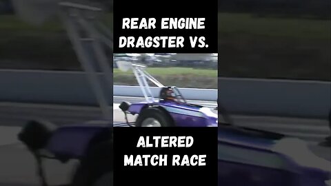 Rear Engine Dragster vs. Altered Match Race! #shorts