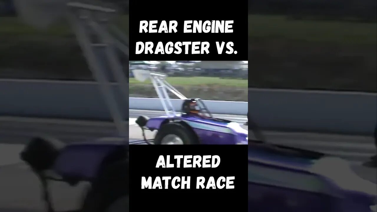 Rear Engine Dragster vs. Altered Match Race! #shorts