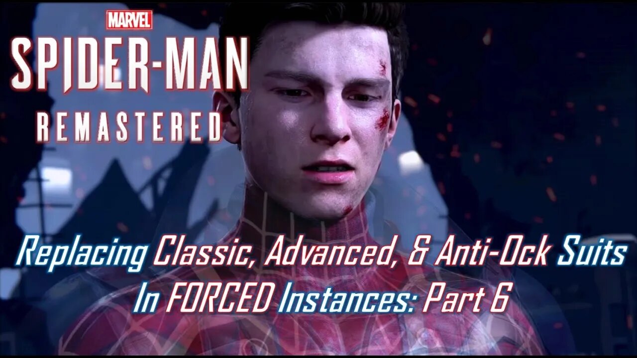 Replacing Classic, Advanced, & Anti-Ock Suits In FORCED Instances: Part 6 | Marvel's Spider-Man