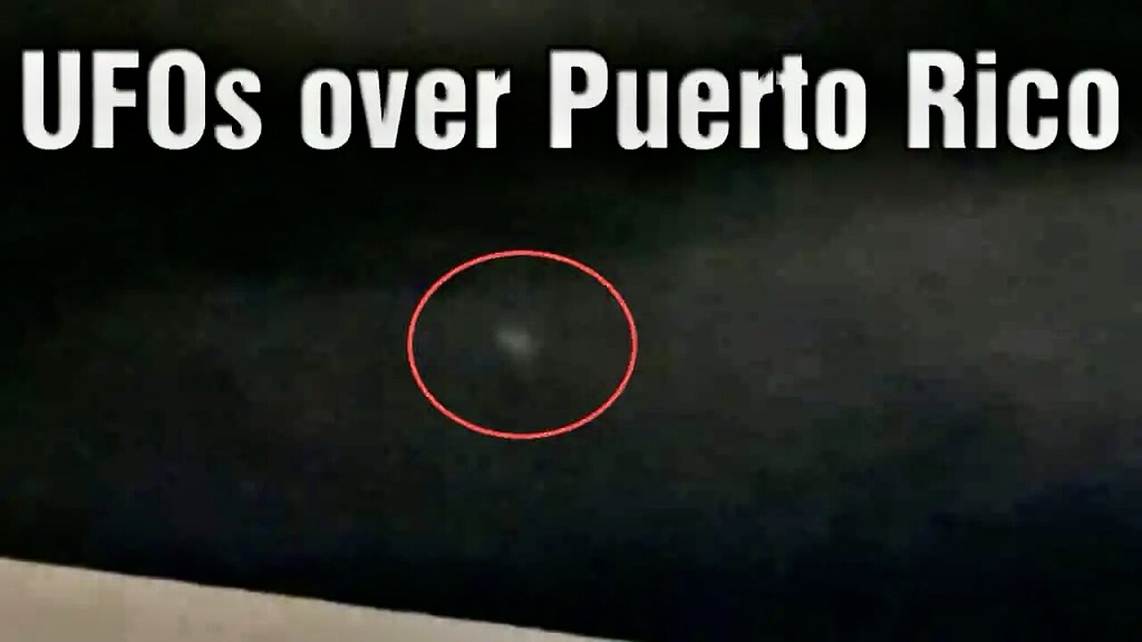 UFO’s over Puerto Rico