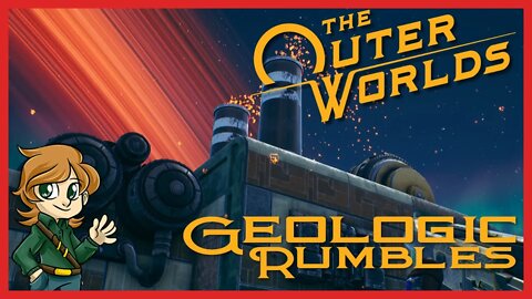 A Geothermal Mess | The Outer Worlds Ep 2