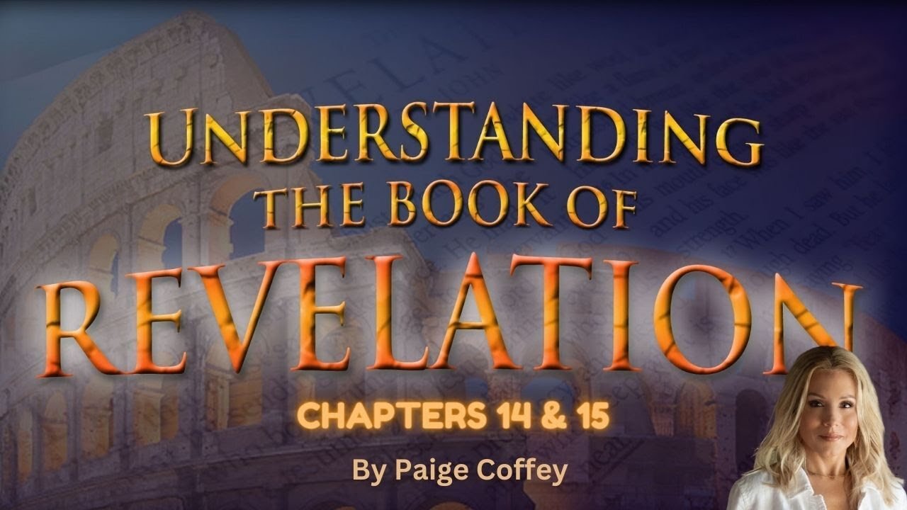 Revelation Chapter 14 & 15 | Paige Coffey | NUMA Church NC