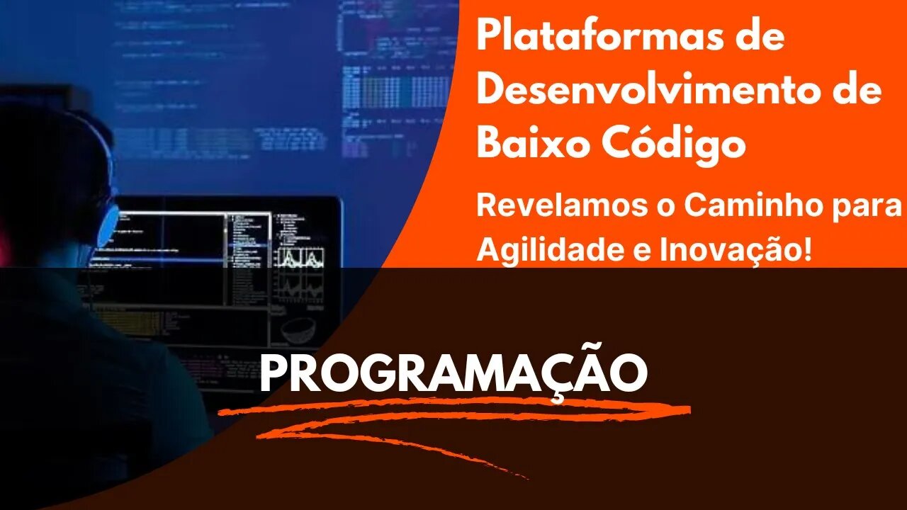 Descubra o Segredo do Sucesso: A Era das Plataformas de Desenvolvimento de Baixo Código