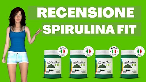 ALGA SPIRULINA ATTENZIONE - Recensione Spirulina Fit (2021)