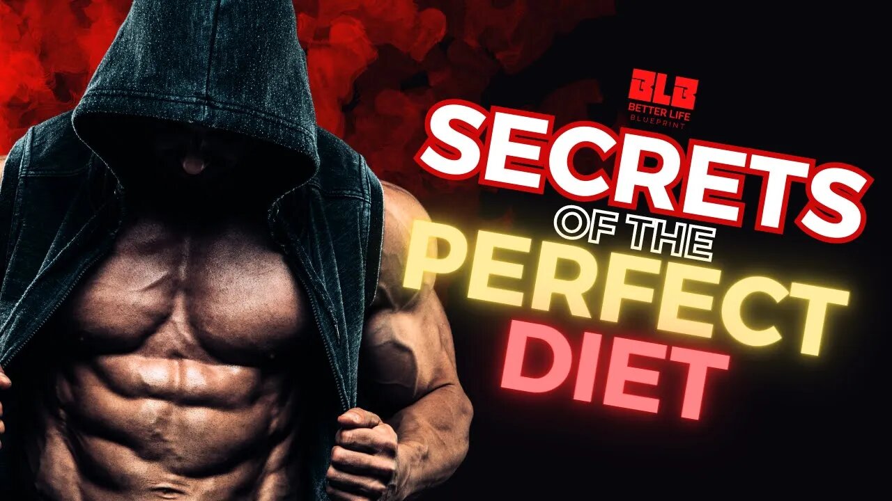 Secrets of the PERFECT Diet [FREE MODULE FROM BETTER LIFE BLUEPRINT TRAINING PROGRAM]