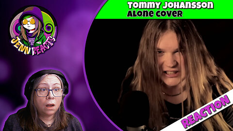 Tommy Johansson - Alone (Heart Cover) - Reaction