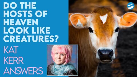 Kat Kerr: Do the Hosts of Heaven Look Like Creatures? | Oct 5 2022