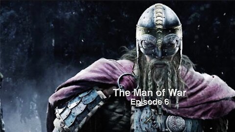 The Man of War - Episode 6