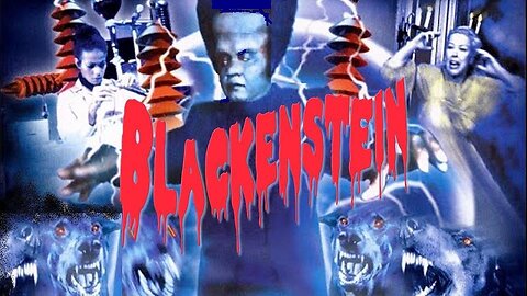 BLACKENSTEIN 1973 Blaxploitation Version of the Frankenstein Story RESTORED MOVIE HD & W/S