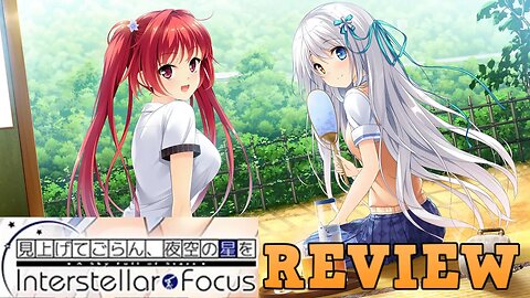 Visual Novel Review Podcast - A Sky Full of Stars Interstellar Focus