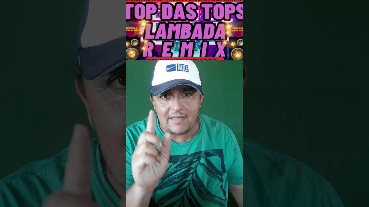 TOP DAS TOPS LAMBADA REMIX OS MELHORES REMIXADOS DE LAMBADA #shorts @forronejoepiseirodahora1986