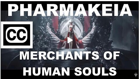 Pharmakeia Merchants Of Human Souls | COVID-19 Vaccines are the Mark of the Beast