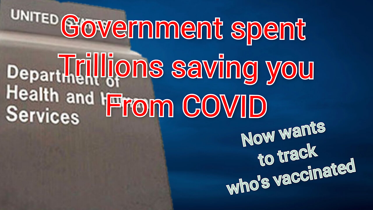 Government spent Trillions to save us from covid, must track vaccinations.