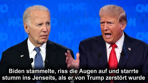 Biden stammelte, riss die Augen auf und starrte stumm ins Jenseits, als er von Trump zerstört wurde