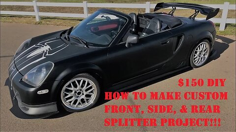 HOW TO MAKE $150 DIY FRONY, SIDE, & REAR SPLITTER FOR ANY CAR (PART2)