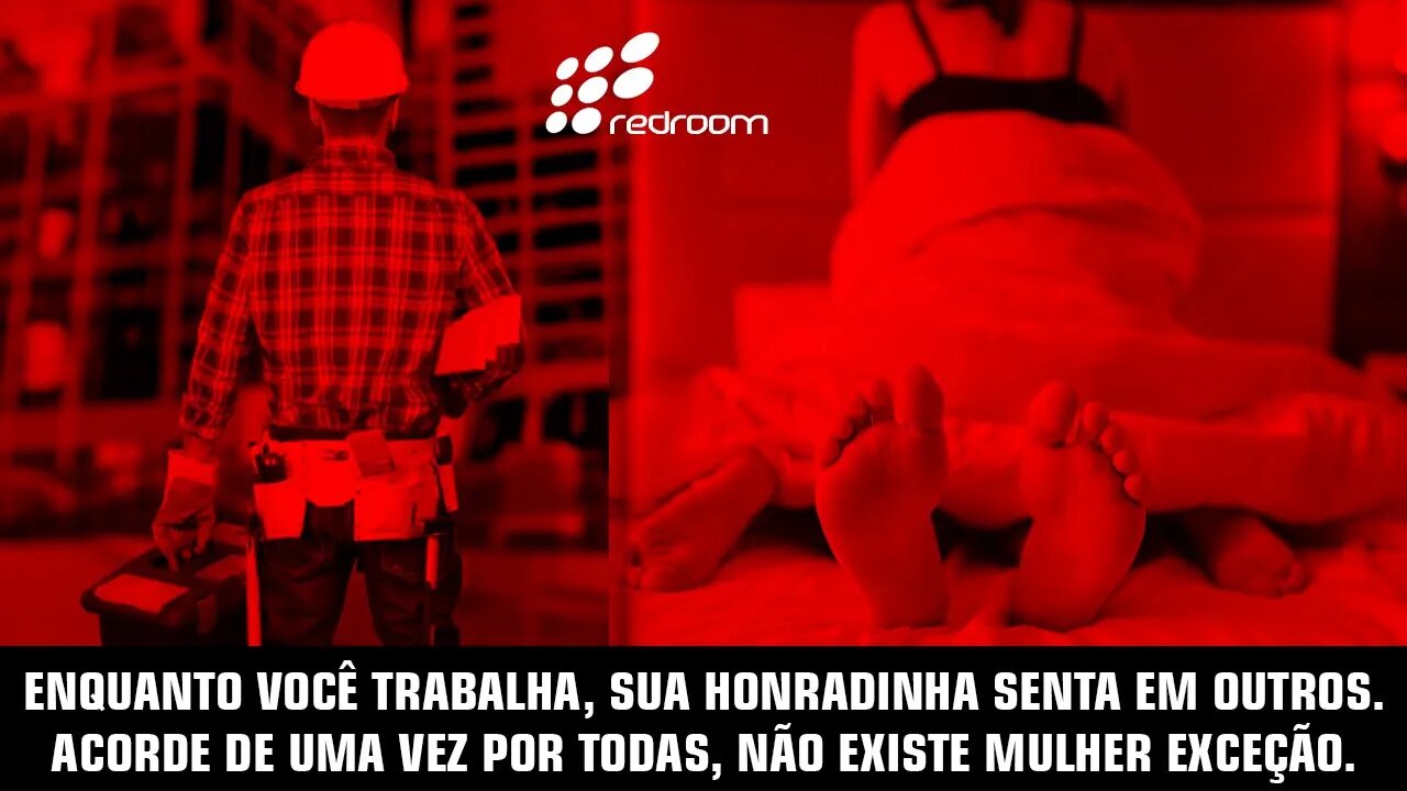 🔴 ENQUANTO VOCÊ TRABALHA, SUA HONRADINHA SENTA EM OUTROS. ACORDE! NÃO EXISTE MULHER EXCESSÃO.