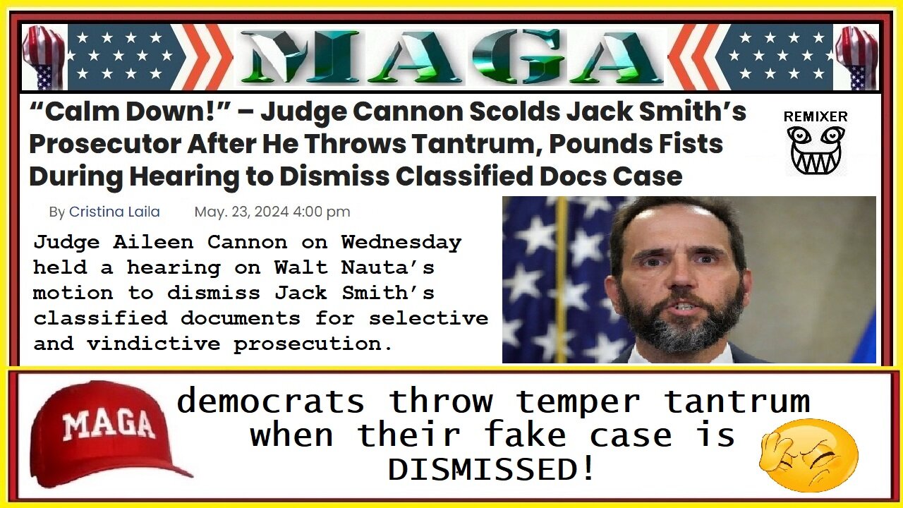 democrats throw temper tantrum when their fake case is DISMISSED