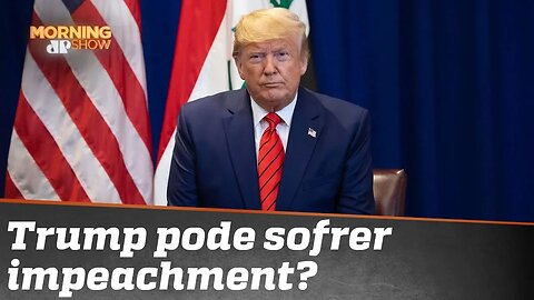 Trump pode sofrer impeachment?