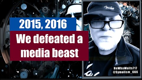 2016: We Defeated a Media Beast