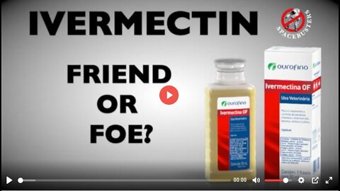 IVERMECTIN IS NOT WHAT IT'S CRACKED UP TO BE by Spacebusters