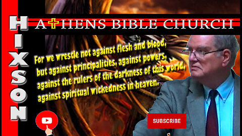 Evil In Heaven - Yes | Ephesians 6:12 | Athens Bible Church
