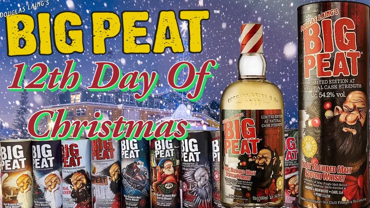 On The 12th Day of Christmas My True Love Gave to Me Big Peat Batch 12 2022