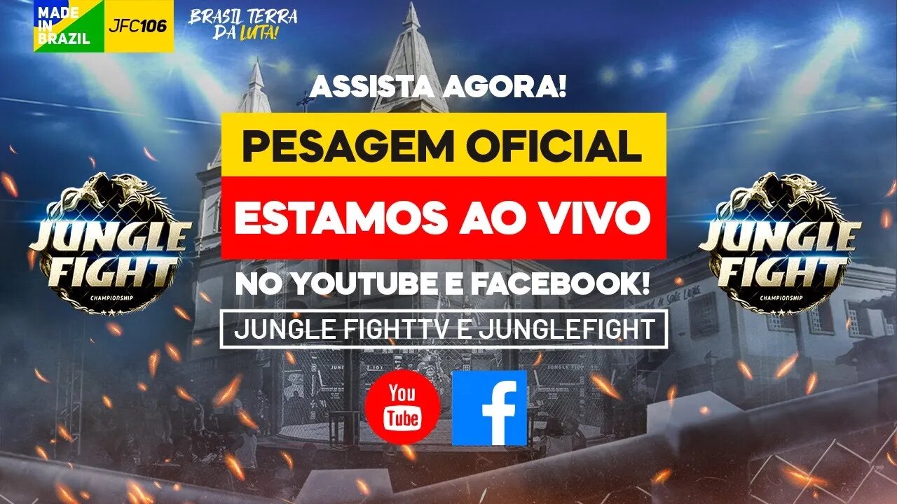 JUNGLE FIGHT 106 - PESAGEM | AOVIVO