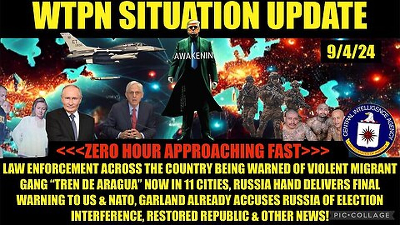 Situation Update 9-4-2Q24 - Zero Hour Approaching Fast, VT Intel