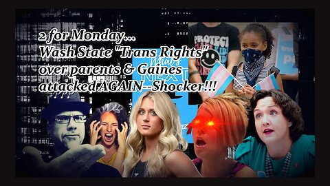 "TRANS RIGHTS" IN WASH. STATE & RILEY GAINES ATTACKED ONCE AGAIN...