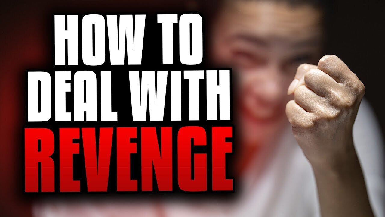 How should Christians deal with revenge?