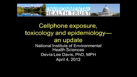 Devra Davis: Cellphone Exposure, Toxicology and Epidemiology