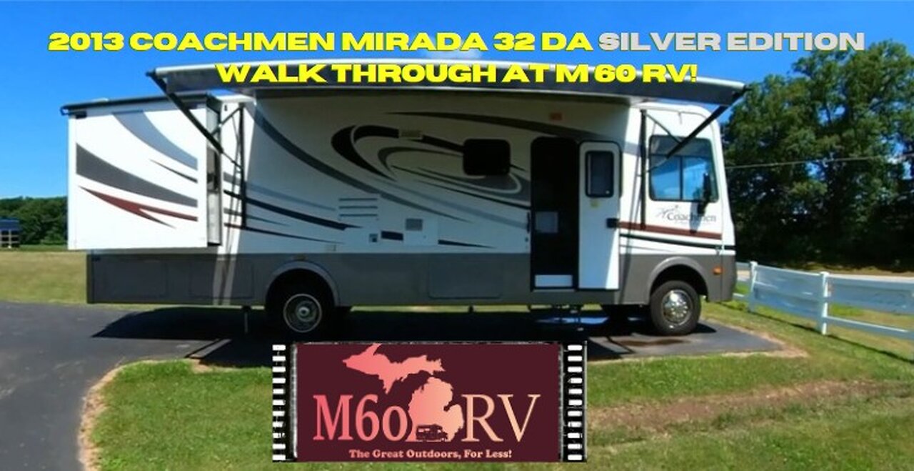 2013 Coachmen Mirada 32 DA Silver Edition Walk Through at M 60 RV!