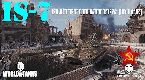 IS-7 - Fluffylilkitten [D1CE]
