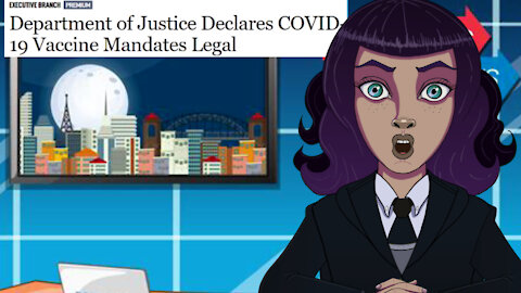 Department of Justice Declares COVID-19 Vaccine Mandates Legal