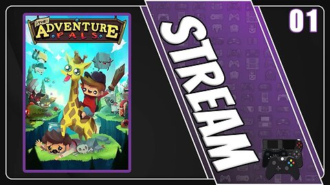The Adventure Pals Stream [01]