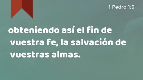 El fin de vuestra fe, es la salvación de vuestras almas #devocional #devocionaldiario