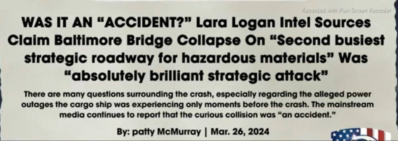 BALTIMORE BRIDGE COLLAPSE BRILLIANT STRATEGIC ATTACK? HER SOURCES SAY LARA LOGAN - 14 mins.