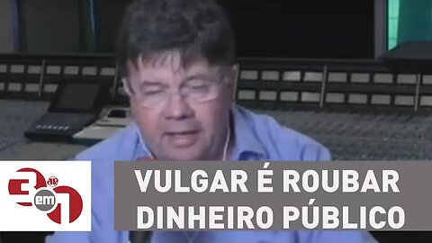 Marcelo Madureira: "Pra mim vulgar é roubar dinheiro público"