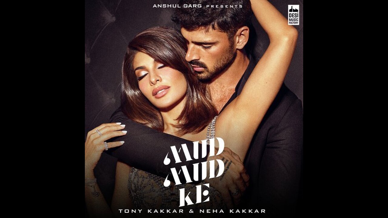 Mud Mud ke beautiful song with Singing by Tony kakkar Or Neha kaakkt