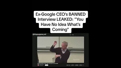 EX GOOGLE CEO : THE BANNED INTERVIEW