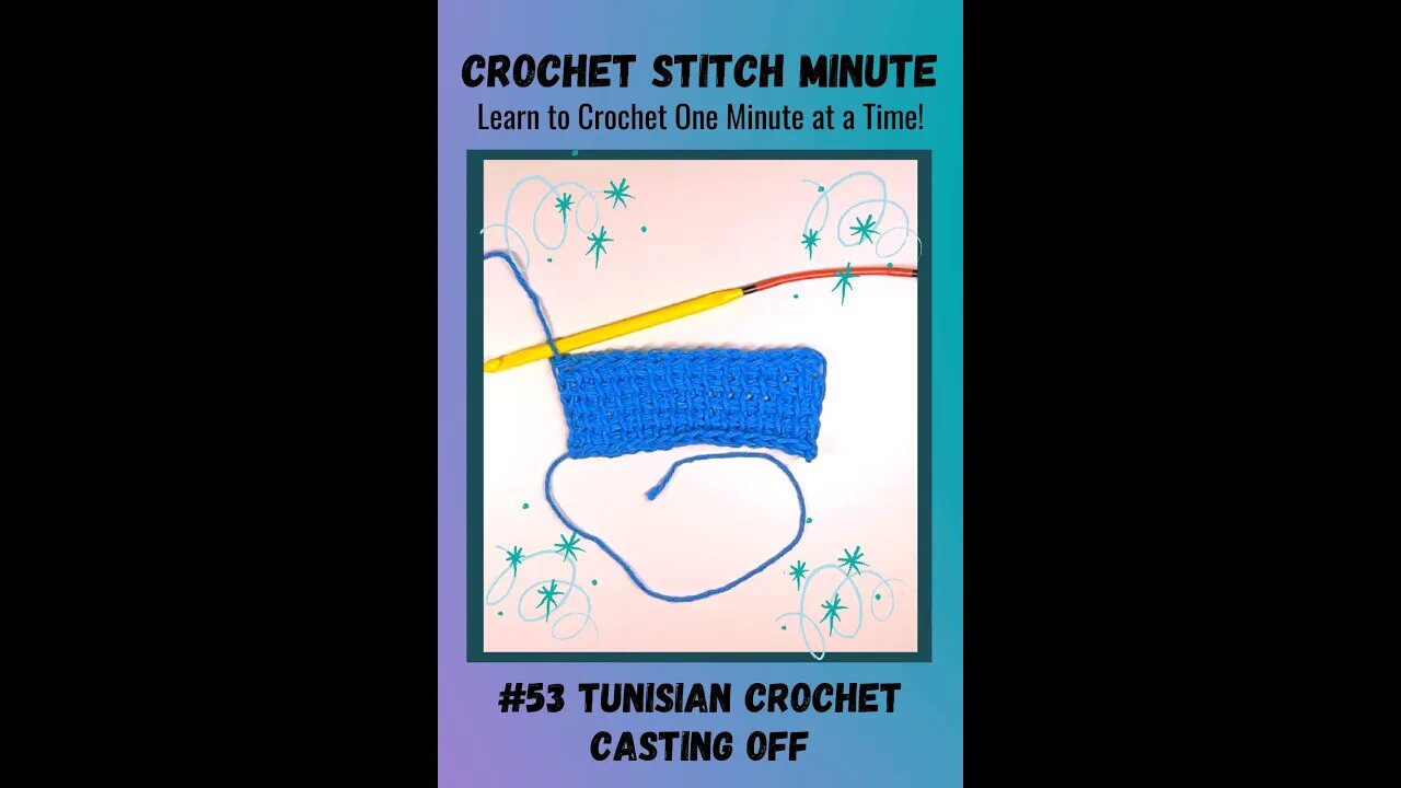 Tunisian Cast Off: 1 Minute Crochet #53