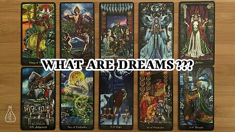 🌜 🀧 🌛 Timeless Tarot Reading - What Are Dreams?