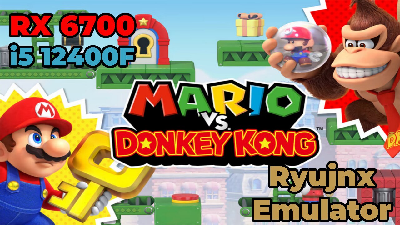 Mario vs Donkey Kong - Remake | Ryujinx Emulator | RX 6700 + i5 12400f | Gameplay | Benchmark