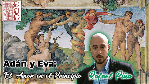 Adán y Eva: El Amor en el Principio - Rafael Piña