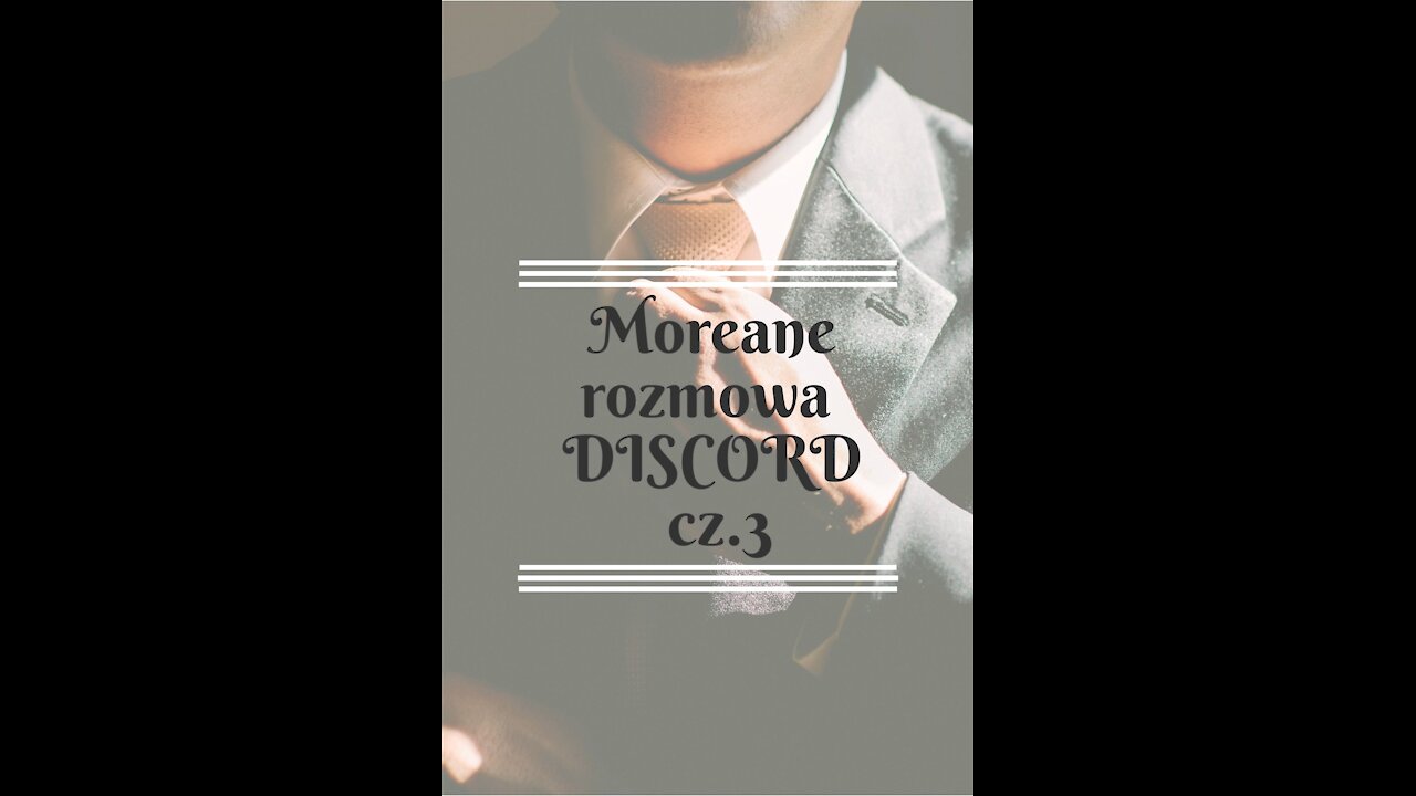 DMOREANE CZ. 3 ROZMOWY DISCORD OKOŁO 4H