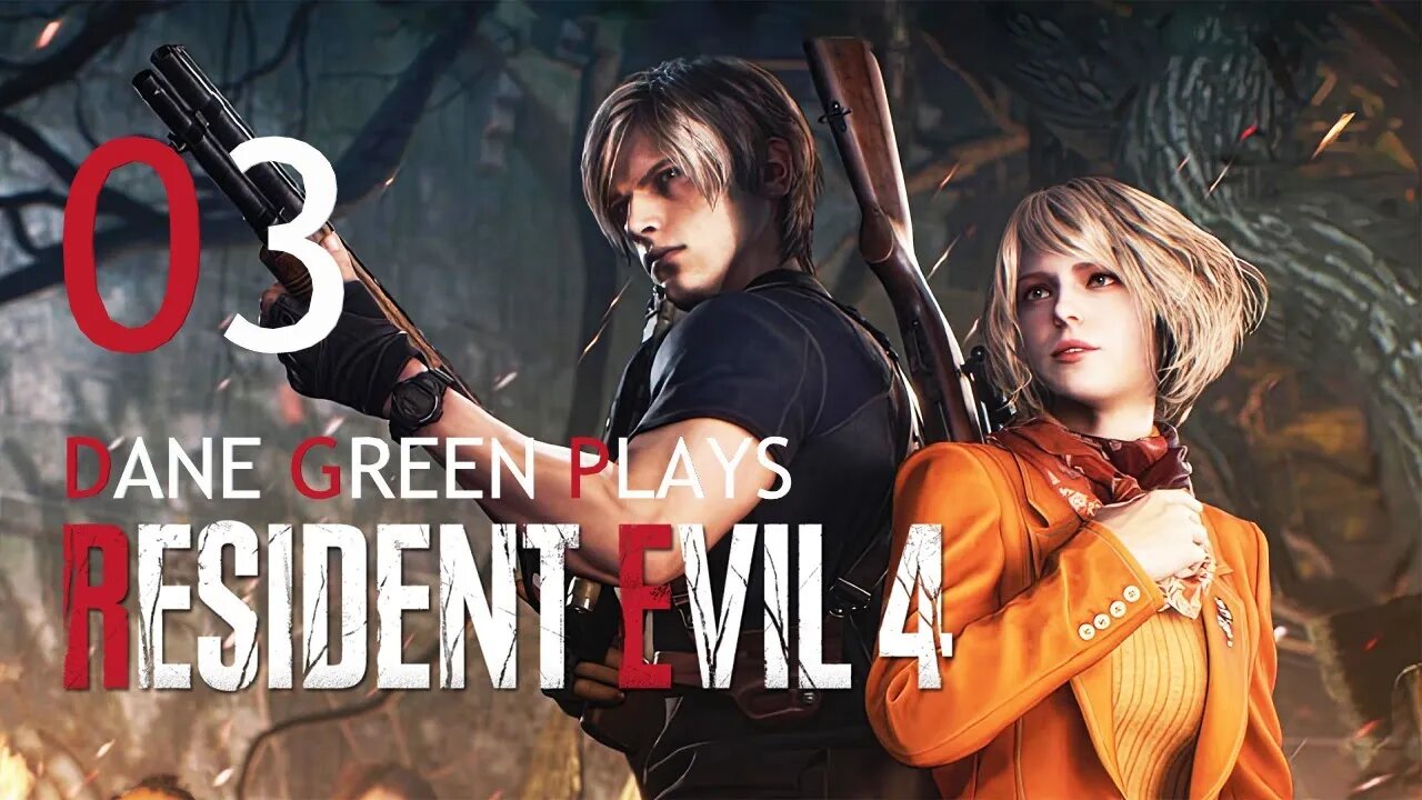 Dane Green Plays Resident Evil 4 Remake Part 3