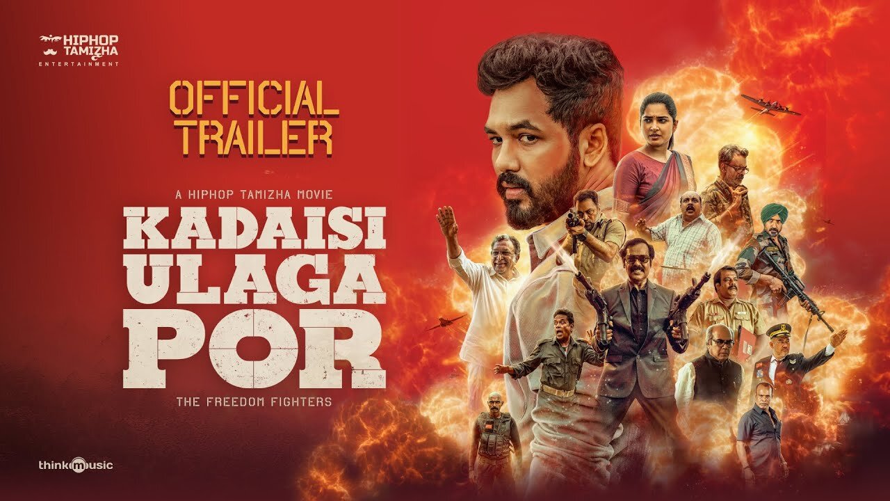 Kadaisi Ulaga Por - Official Trailer | Hiphop Tamizha |