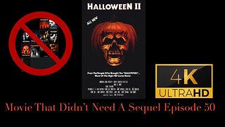 Movie That Didn't Need A Sequel Episode 50 - Halloween II (1981)