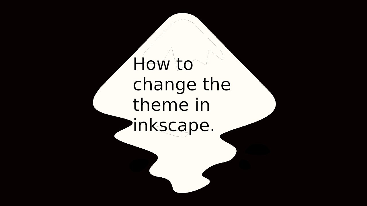 How do you change the theme in inkscape 1.0